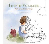 Le petit voyageur: Mon livre de coloriage