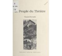 Le Peuple Du Théâtre (ebook)