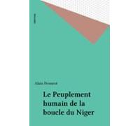 Le Peuplement Humain De La Boucle Du Niger (ebook)