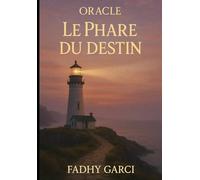 Le phare du destin