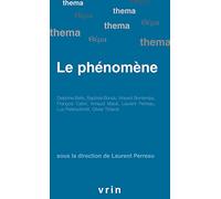 Le phénomène (Thema)