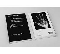 Le photographique.: Pour une théorie des écarts