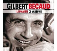 Le Pianiste De Varsovie by Gilbert Becaud