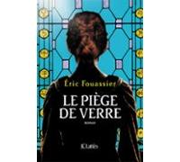 Le Piège De Verre (ebook)