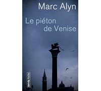Le piéton de Venise