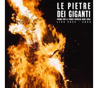 Le Pietre dei Giganti - Prima Che ll Fuoco Avvolga Ogni Cosa Live 2022-2023 [Vinilo]