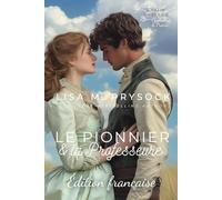 Le Pionnier & la Professeure (Chanson de la Prairie)