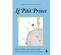 Lë Pitit Prince: Der kleine Prinz - Lesterrois