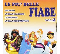 le piu' belle fiabe vol.2