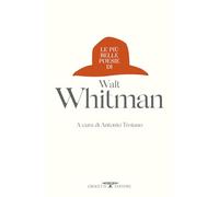 Le più belle poesie di Walt Whitman (Poesia)