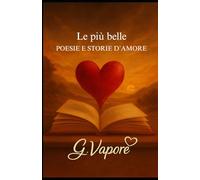 Le più belle Poesie e storie d'amore