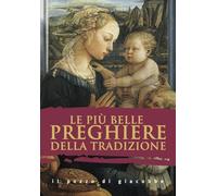 Le più belle preghiere della tradizione