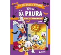 Le più belle storie da paura. Fumetti spaventosi (Le più belle storie. The best of)