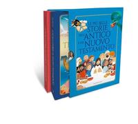 Le più belle storie dell''Antico e del Nuovo Testamento (Le grandi raccolte)