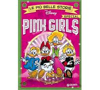 Le più belle storie. Pink Girls. Ediz. speciale (Le più belle storie Special)
