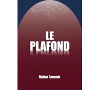 Le Plafond