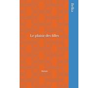 Le plaisir des filles: Roman