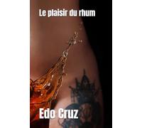 Le plaisir du rhum