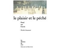 Le Plaisir et le Péché: Essai sur l'envie