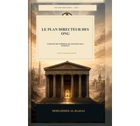 Le Plan directeur des ONG: Construire des institutions qui survivent à leurs fondateurs
