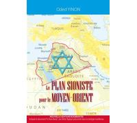 Le plan sioniste pour le Moyen-Orient