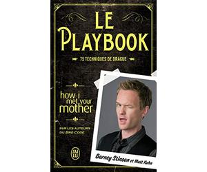 Le playbook: 75 techniques de drague
