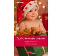 Le Plus Beau Des Cadeaux (ebook)