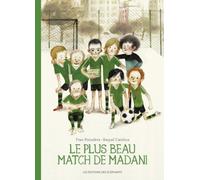 Le plus beau match de Madani