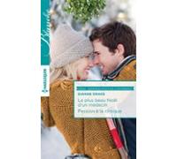 Le Plus Beau Noël Dun Médecin - Passion À La Clinique (ebook)