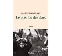 Le Plus Fou Des Deux