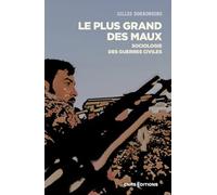 Le plus grand des maux: Sociologie des guerres civiles