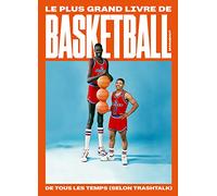 Le plus grand livre de basket-ball de tous les temps (selon TrashTalk): 31581