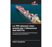 Le PMI ghanesi sono pronte per l'attuazione dell'AfCFTA: Una ricerca sulla preparazione delle PMI ghanesi all'implementazione dell'AfCFTA