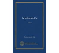 Le poème du Cid: extraits