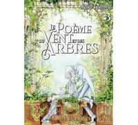 Le Poème du Vent et des Arbres - Tome 03 (Shôjo)