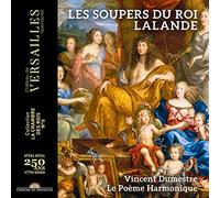 Le Poème Harmonique - Les Soupers du Roy