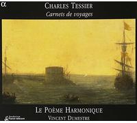 Dumestre, Vincent Elsacker, Jan Van Le Poeme Harmonique Lefilliatre, Claire Levreur, Bruno Le Marzorati, Arnaud - Tessier: Carnets De Voyages
