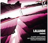 Le Poème Harmonique. V. Dumestre - Lalande: Tenebrae / Dumestre [Alpha Collection]