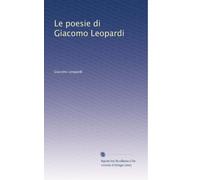 Le poesie di Giacomo Leopardi