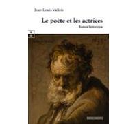 Le Poète Et Les Actrices (ebook)