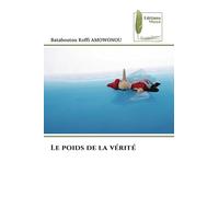 Le poids de la vérité