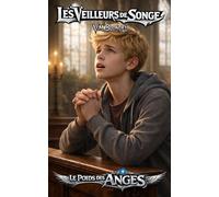 Le poids des anges: Élevé dans une foi rigide et des règles immuables, Mathias voit son monde basculer lorsqu’il tombe amoureux de Lucas, ... sa famille condamne. (Les veilleurs de songe)