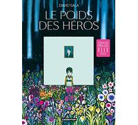 Le poids des héros