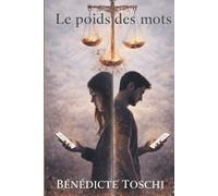 Le poids des mots: Ils n'auraient jamais dû se rencontrer..