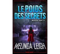 Le poids des secrets: Morgan Dane 5