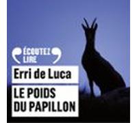 Le Poids Du Papillon (audiolibro)