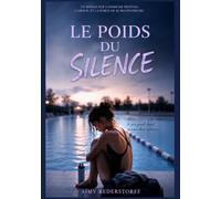 Le Poids du Silence