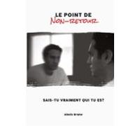 Le Point De Non-retour Définitif (ebook)