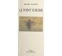 Le Point Sublime (ebook)
