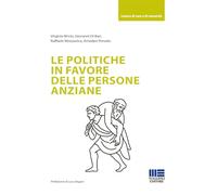 Le politiche in favore delle persone anziane (Sociale & sanità)